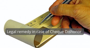 Legal remedy in case of Cheque Dishonor